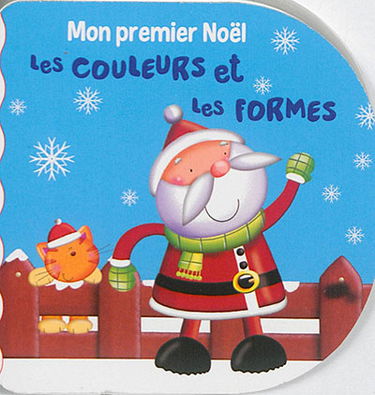 Mon premier Noël : les couleurs et les formes
