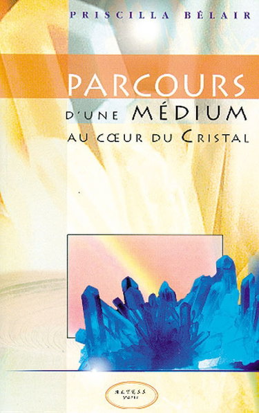 Parcours d'une médium au coeur du cristal