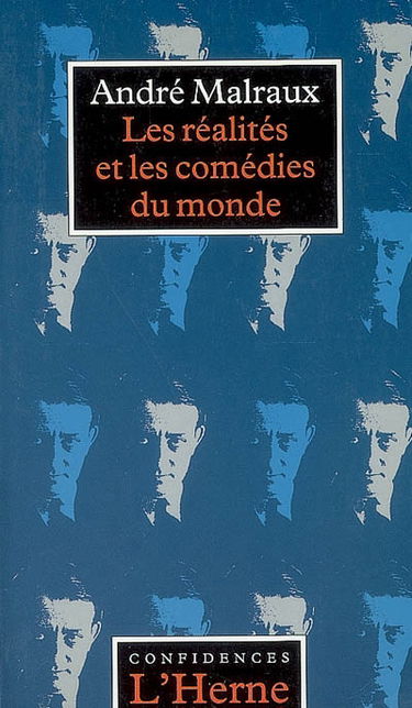 Les réalités et les comédies du monde