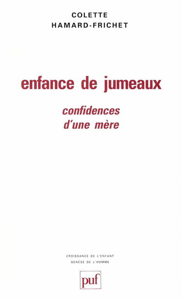 Enfance de jumeaux, confidences d'une mère