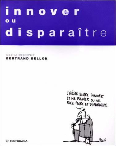 Innover ou disparaître