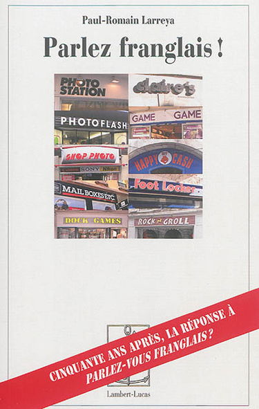 Parlez franglais !