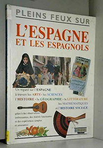 L'Espagne et les Espagnols