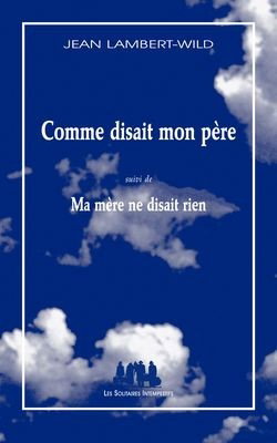 Couverture de Comme disait mon père. Ma mère ne disait rien : calentures 65 & 66 : Os habent, et non loquentur