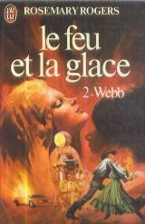 Le feu et la glace Tome II : Webb