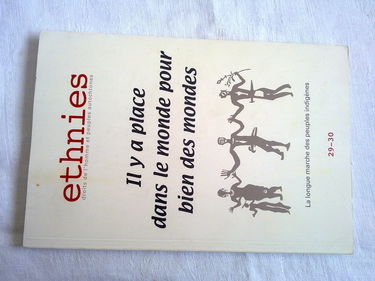 Ethnies nø29-30 (hiver 2003) : il y a place dans le monde pour bien des mondes