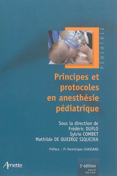 Couverture de Principes et protocoles en anesthésie pédiatrique