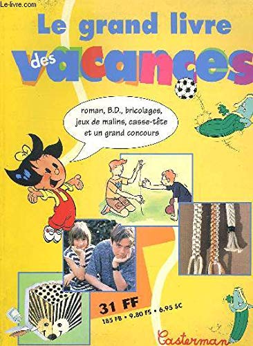 Le grand livre des vacances
