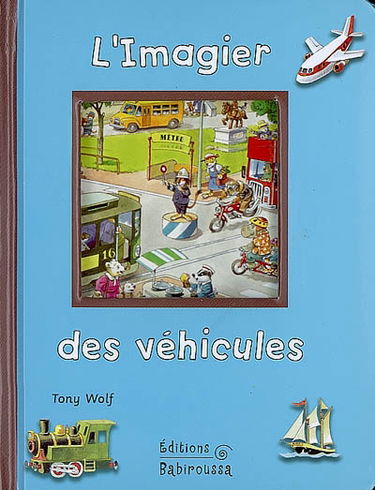 L'imagier des véhicules