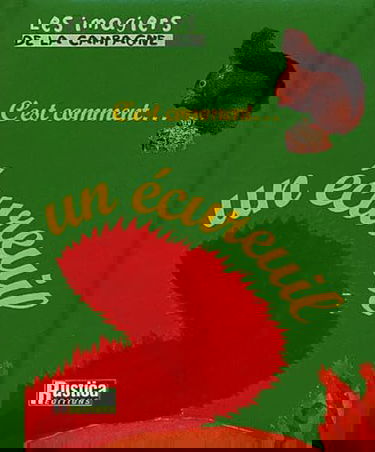 C'est comment un écureuil