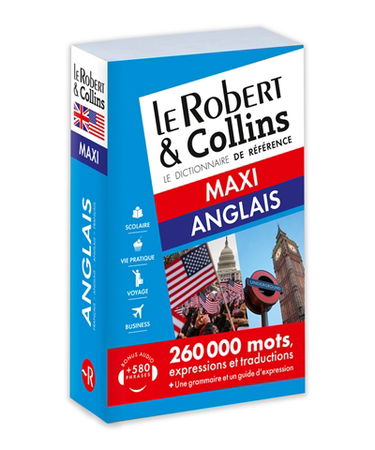 Le Robert & Collins anglais maxi : français-anglais, anglais-français