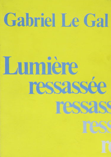 Lumière ressassée