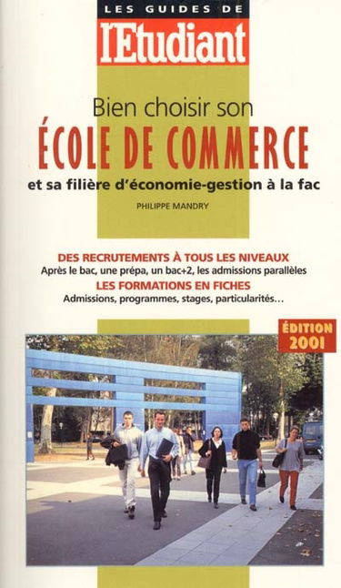 Bien choisir son école de commerce et sa filière d'économie-gestion à la fac