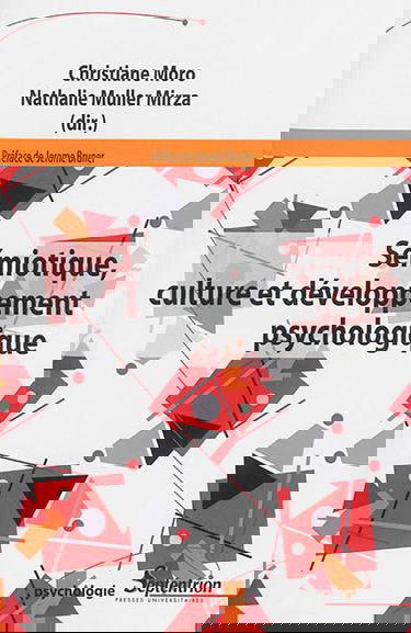 Sémiotique, culture et développement psychologique