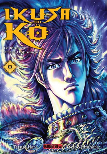 Couverture de Ikusa no Ko : la légende d'Oda Nobunaga. Vol. 8