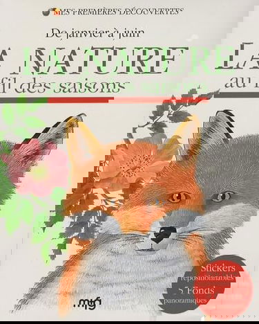 La nature au fil des saisons: De janvier à juin