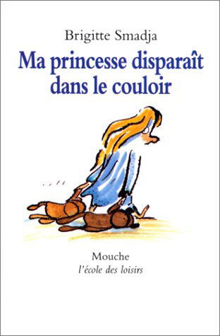 Ma princesse disparaît dans le couloir