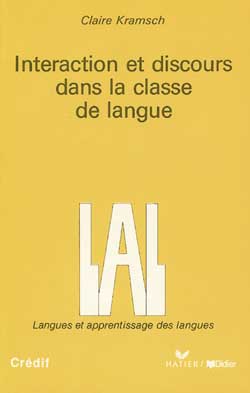 Interaction et discours dans la classe de langue