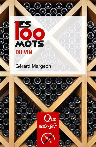Les 100 mots du vin