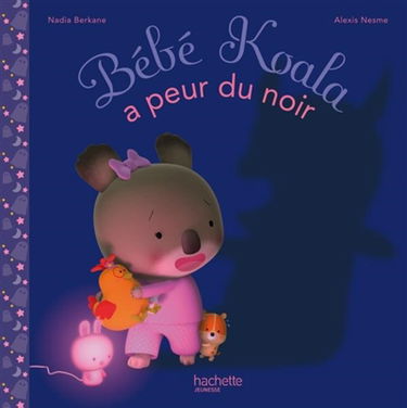 Bébé Koala. Vol. 13. Bébé Koala a peur du noir