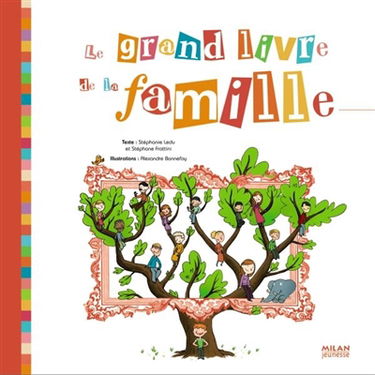 Le grand livre de la famille