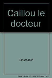 Caillou : Le docteur
