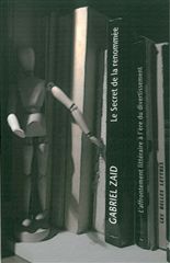 Le secret de la renommée : l'affrontement littéraire à l'ère du divertissement