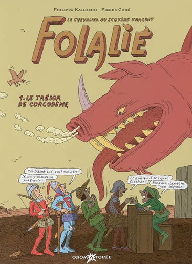 Folalié : le chevalier au scotère d'argent. Vol. 1. Le trésor de Corcodème