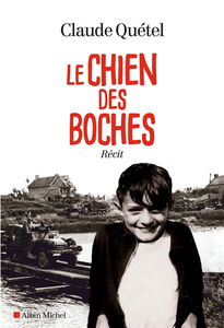 Le chien des boches : récit