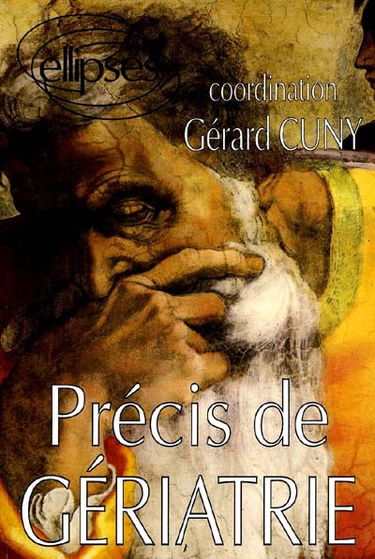 Précis de gériatrie