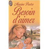 Couverture de Besoin d'aimer par Maxine Paetro