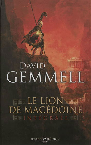 Le lion de Macédoine : inégrale