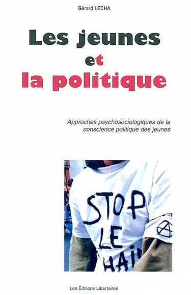 Les jeunes et la politique : approches psychosociologiques de la conscience politique des jeunes