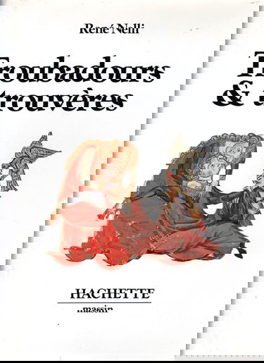 Troubadours & trouvères.