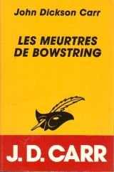 Les Meurtres de Bowstring