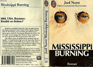 Mississippi burning : d'après un scénario de Chris Gerolmo