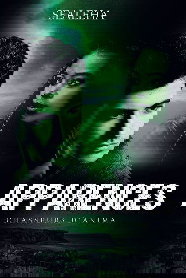 Chasseurs d'Anima - Apparences: Thriller surnaturel