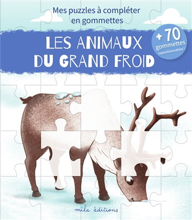 Les animaux du grand froid : mes puzzles à compléter en gommettes