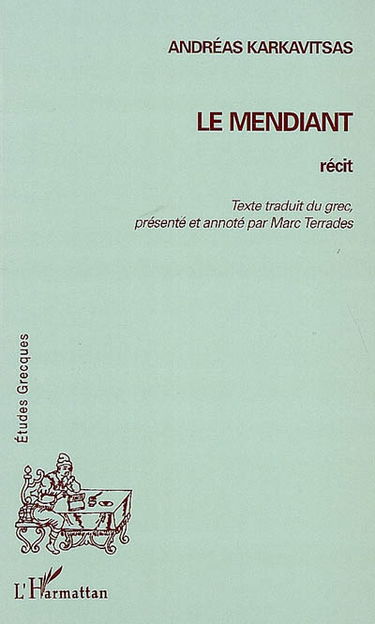 Le mendiant : récit