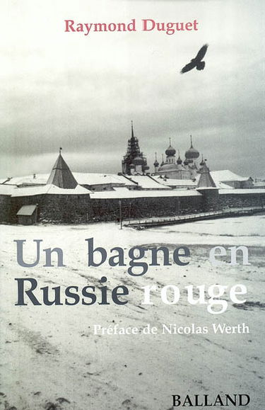 Un bagne en Russie rouge : Solovski