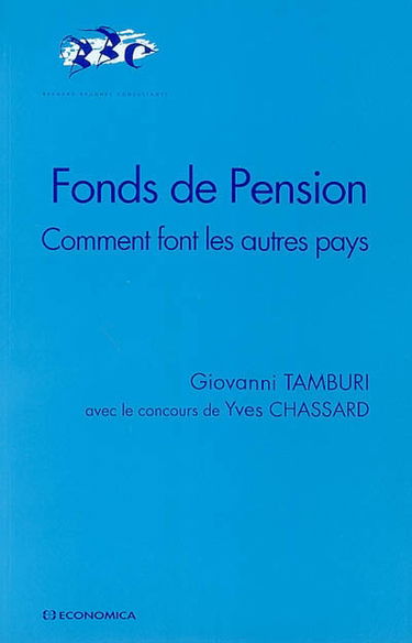 Fonds de pension : comment font les autres pays