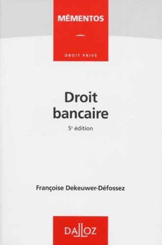MEMENTO DROIT BANCAIRE.: 5ème édition 1995