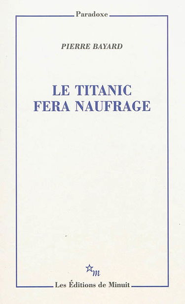 Le Titanic fera naufrage