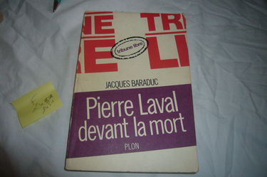 Pierre laval devant la mort.