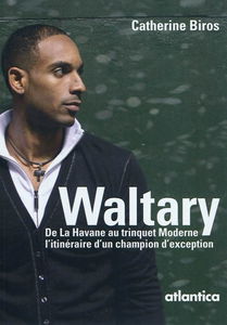 Waltary : de La Havane au Trinquet moderne, l'itinéraire d'un champion d'exception