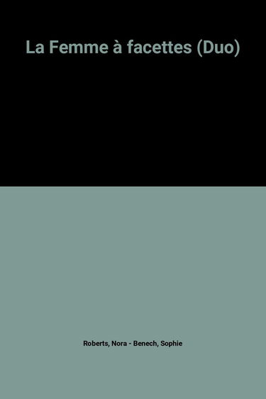 La femme à facettes