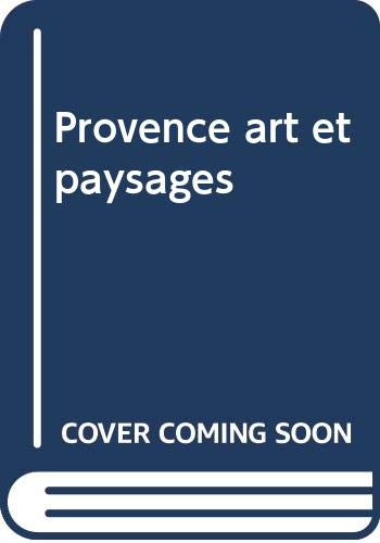 Provence art et paysages