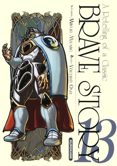 Brave story : a retelling of a classic. Vol. 13