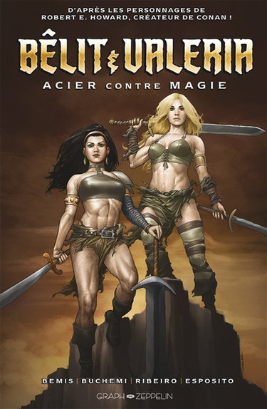 Couverture de Bêlit & Valeria : acier contre magie