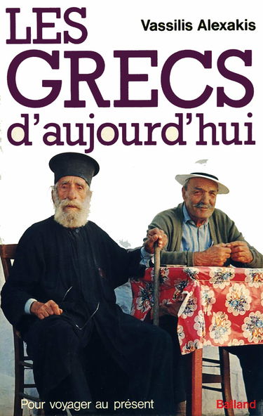 Les Grecs d'aujourd'hui (Pour voyager au présent)